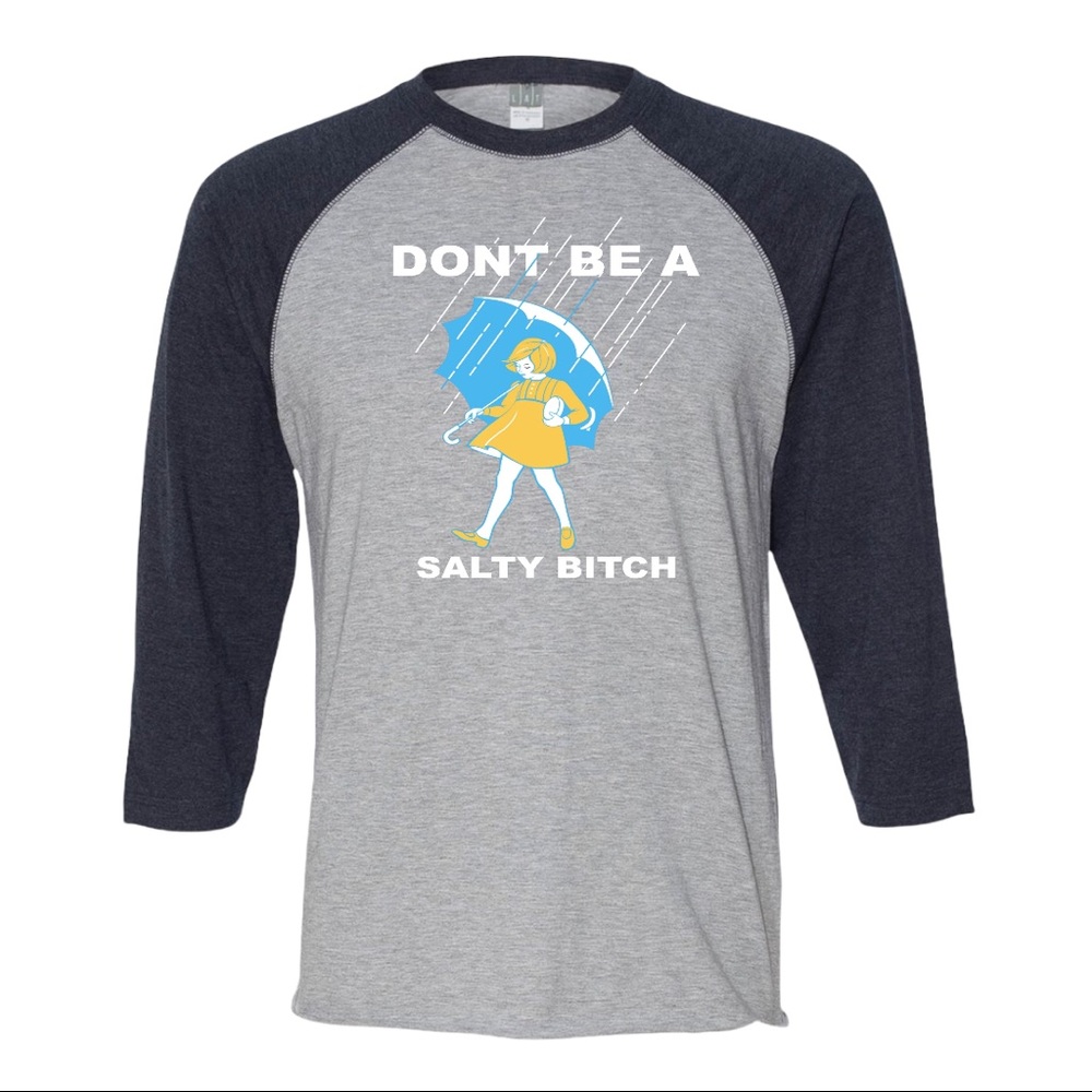 NEW LAT Apparel Unisex 3/4 Sleeve “Don’t be a Salty Bitch” Meme Baseball Shirt